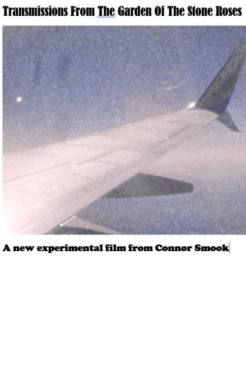 Transmissions From The Garden Of The Stone Roses 2024 official movie poster