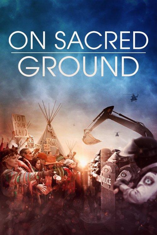 On Sacred Ground 2023 official movie poster