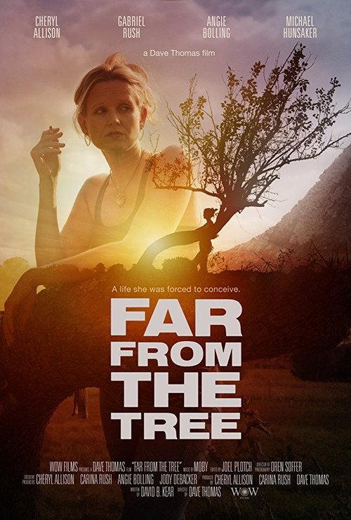 Far From The Tree 2017 official movie poster