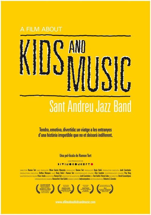 A Film About Kids and Music. Sant Andreu Jazz Band 2013 official movie poster