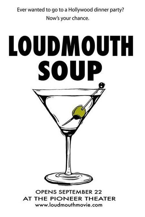 Loudmouth Soup 2005 official movie poster