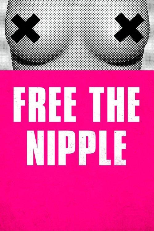 Free the Nipple 2014 official movie poster