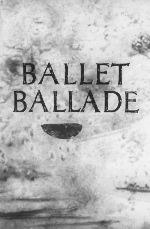 Ballet Ballade 1962 official movie poster
