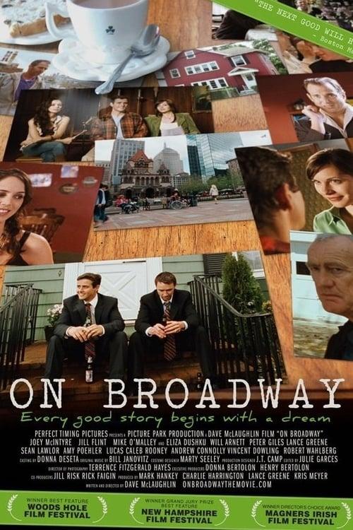 On Broadway 2007 official movie poster