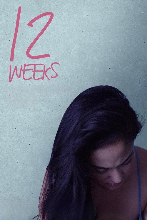 12 Weeks 2022 official movie poster