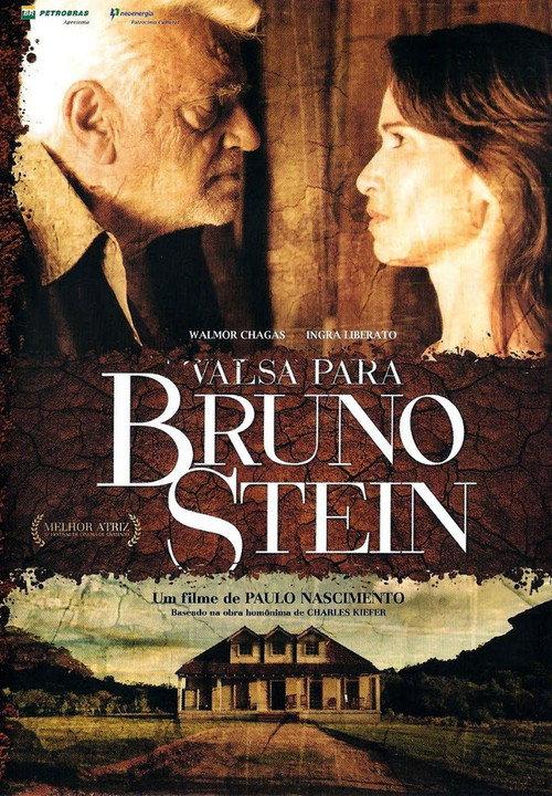 Valsa para Bruno Stein 2007 official movie poster