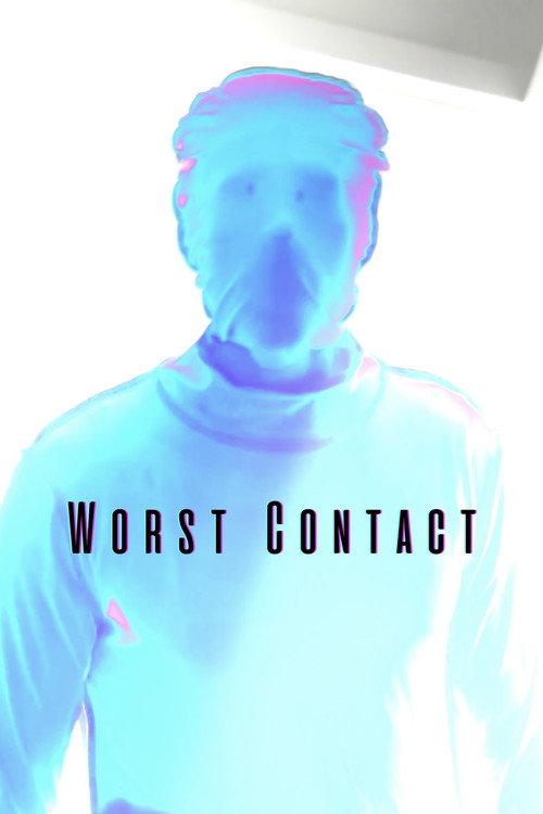 Worst Contact 2026 official movie poster