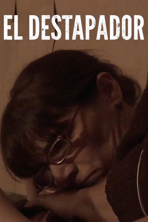 El destapador 2012 official movie poster