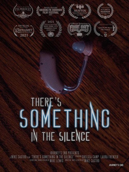 There's Something In The Silence 2021 official movie poster
