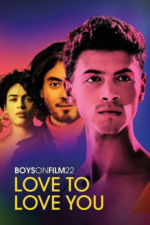 Boys on Film 22: Love to Love You 2022 official movie poster