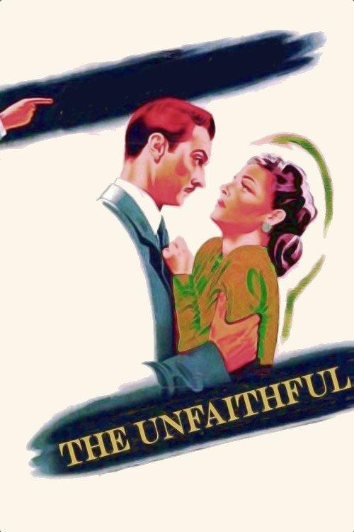 The Unfaithful 1947 official movie poster