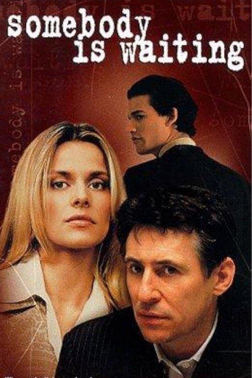 Somebody Is Waiting 1996 official movie poster