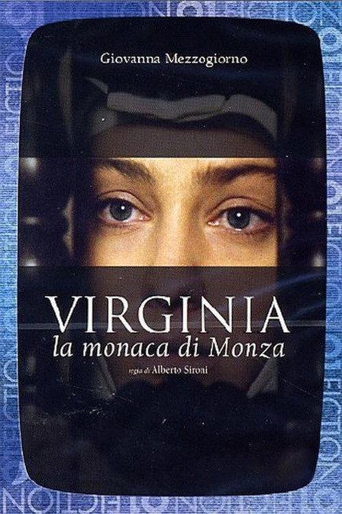 Virginia, la monaca di Monza 2004 official movie poster