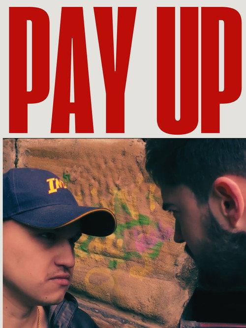 Pay Up 2023 official movie poster