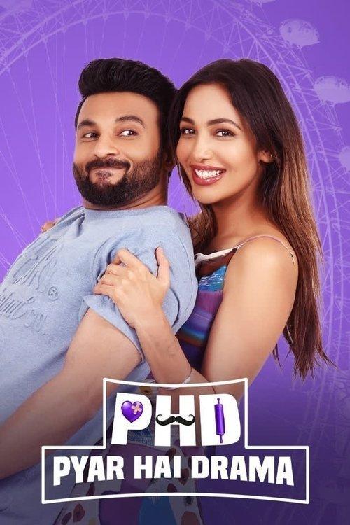 PHD - Pyaar Hai Drama 2023 official movie poster
