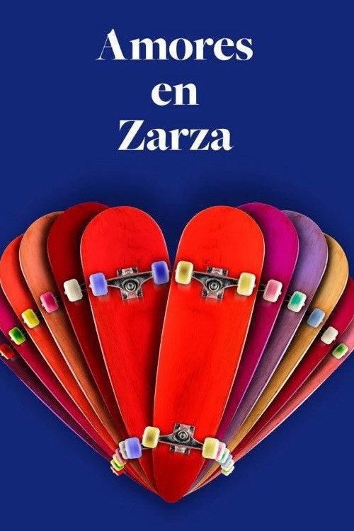 Amores en Zarza 2021 official movie poster