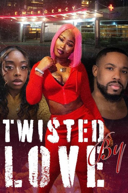 Twisted By Love 2024 official movie poster