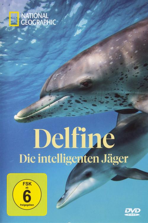 National Geographic: Delfine - Die intelligenten Jäger 1999 official movie poster