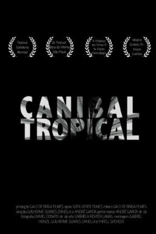 Canibal Tropical 2014 official movie poster