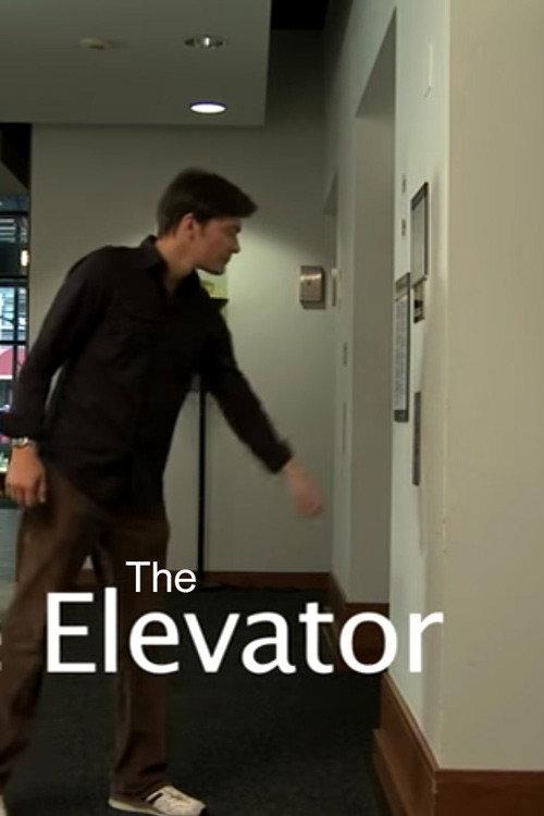 The Elevator 2010 official movie poster