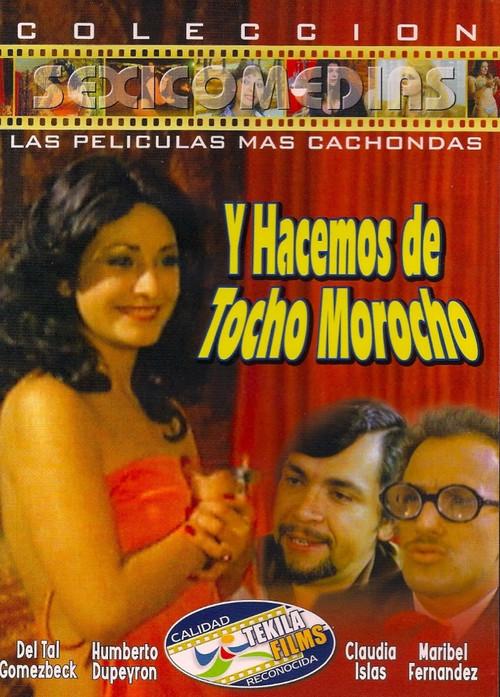 ...Y Hacemos de Tocho Morocho 1981 official movie poster