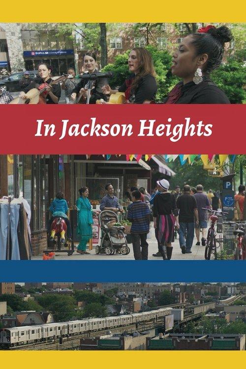 In Jackson Heights 2015 official movie poster