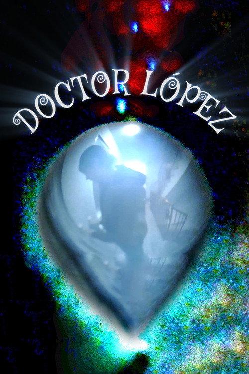 Doctor Lopez 2026 official movie poster