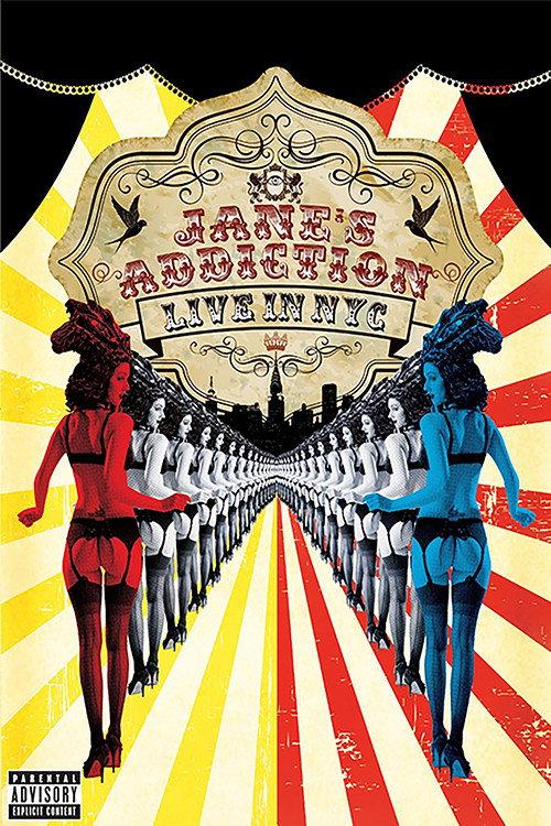 Jane's Addiction - Live in NYC 2013 official movie poster