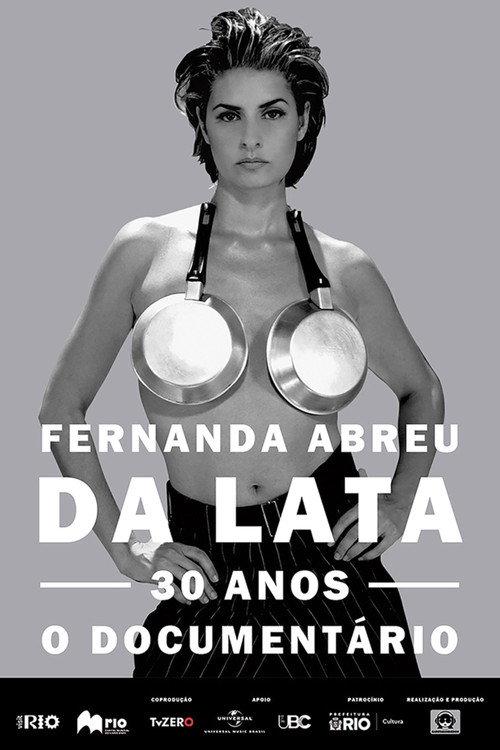 Fernanda Abreu - Da Lata 30 Anos, o Documentário 2025 official movie poster