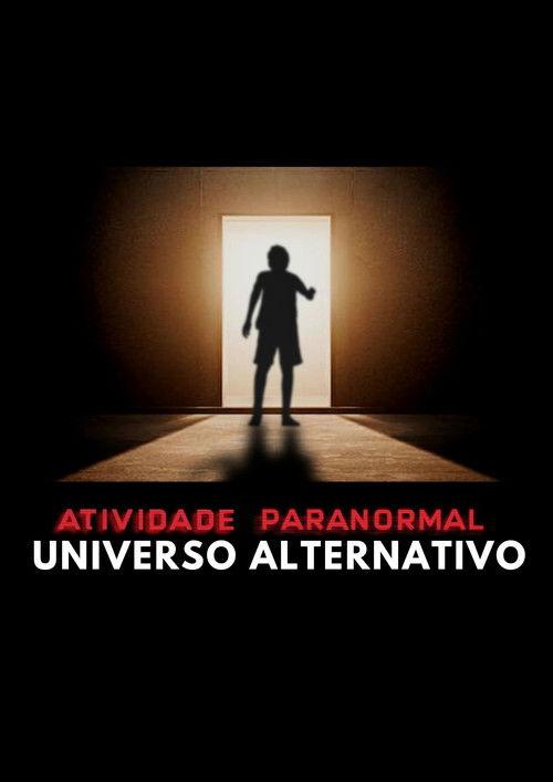 Paranormal Activity: Alternate Universe 2023 official movie poster