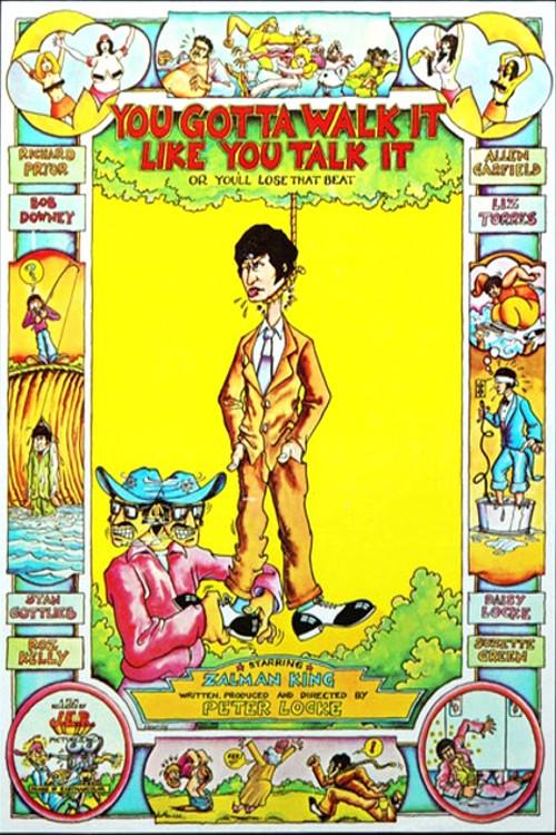 You've Got To Walk It Like You Talk It or You'll Lose That Beat 1971 official movie poster