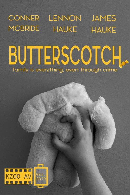 BUTTERSCOTCH. 2021 official movie poster