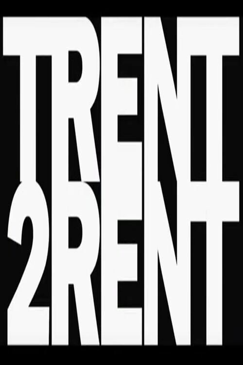 Trent 2 Rent 2008 official movie poster