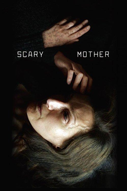 Scary Mother 2017 official movie poster