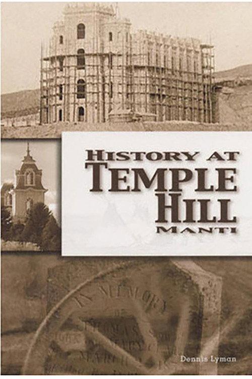 History at Temple Hill Manti 1999 official movie poster
