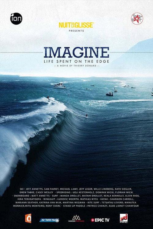 Imagine: Life Spent on the Edge 2014 official movie poster
