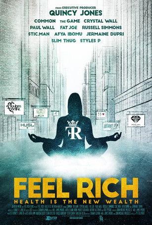 Feel Rich: Health Is the New Wealth 2017 official movie poster