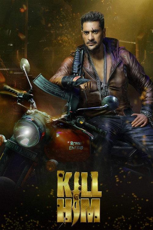 Kill Him 2023 official movie poster