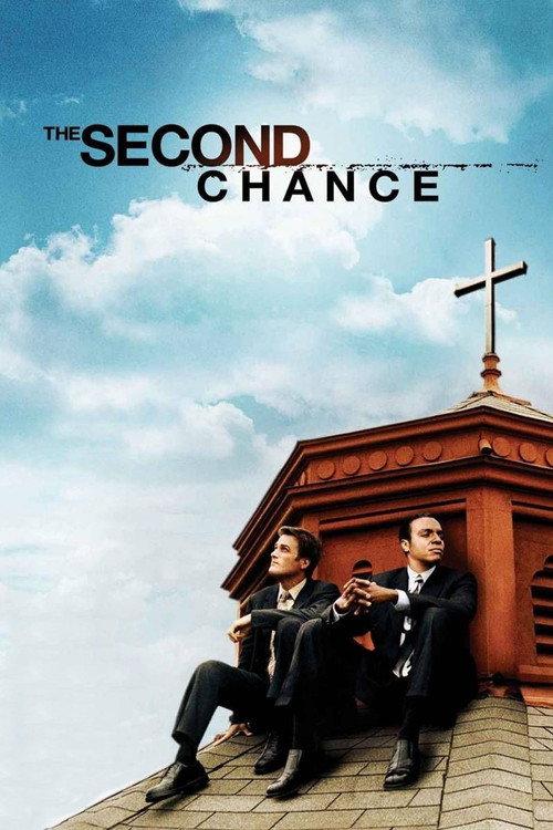 The Second Chance 2006 official movie poster