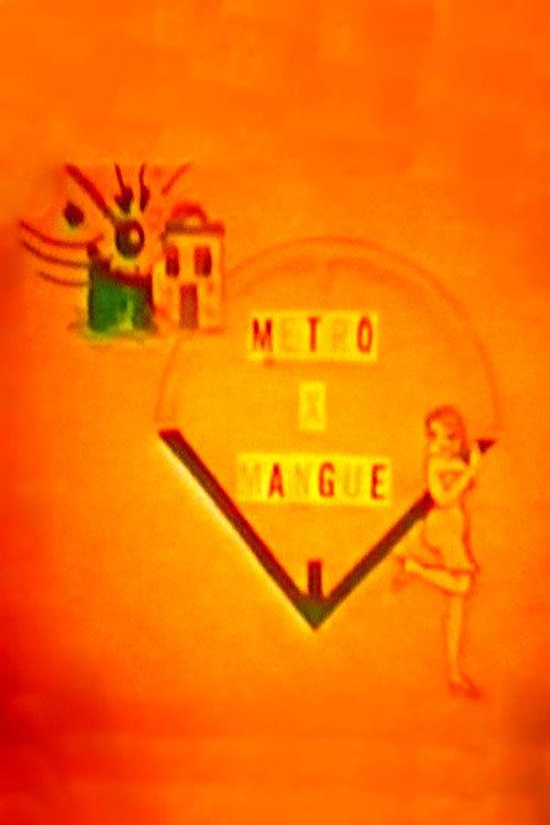 Mangue X Metrô 1976 official movie poster