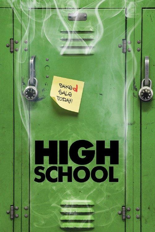 High School 2010 official movie poster