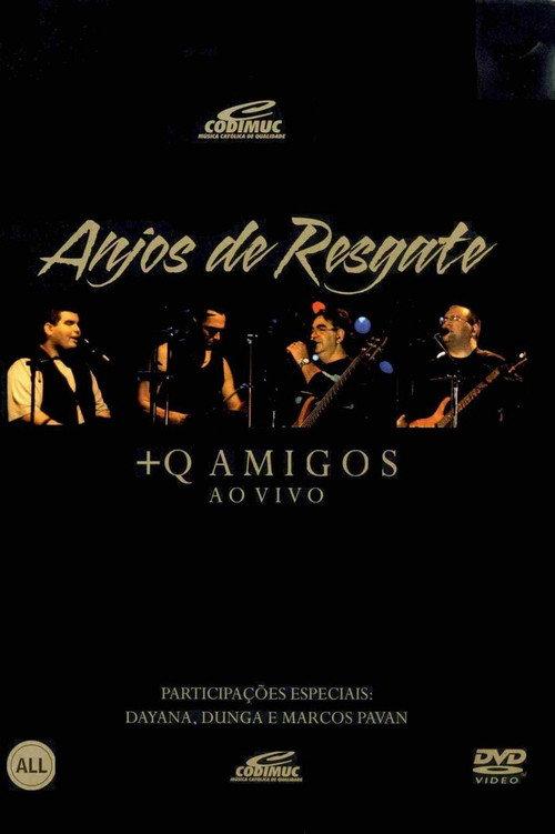 Anjos de Resgate Mais Que Amigos 2004 official movie poster