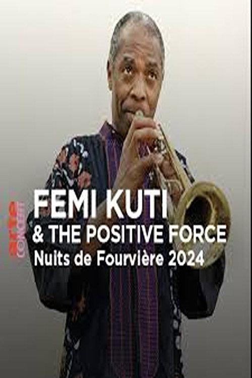 Femi Kuti & The Positive Force @ Nuits de Fourvière 2024 2024 official movie poster