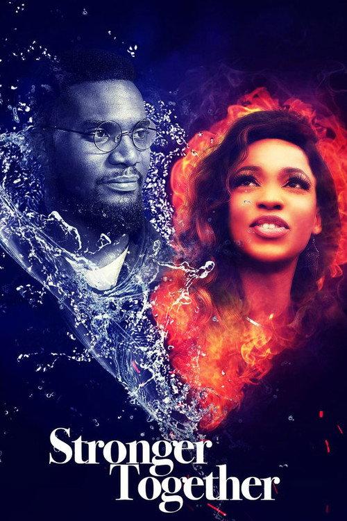Stronger Together 2018 official movie poster