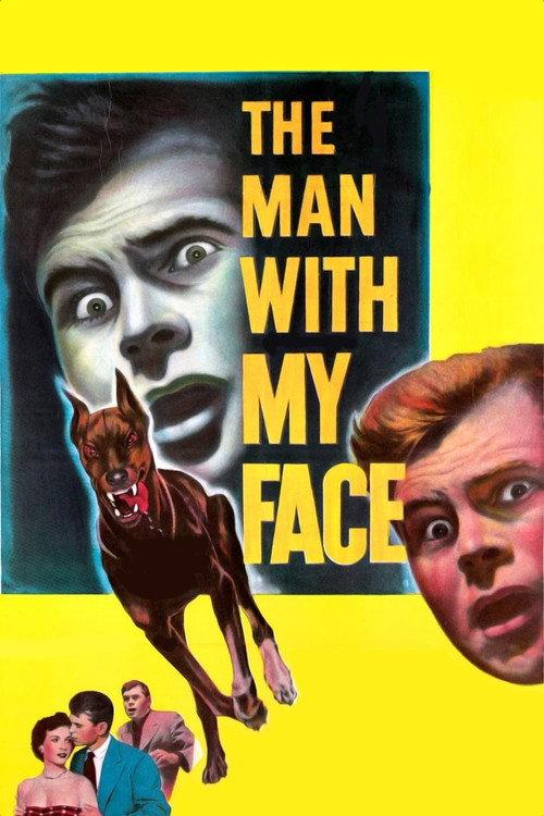 The Man with My Face 1951 official movie poster