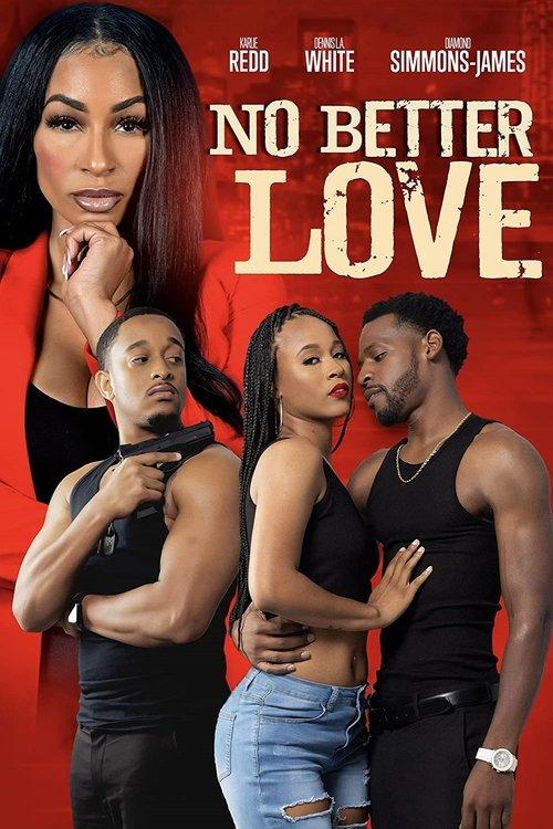 No Better Love 2022 official movie poster