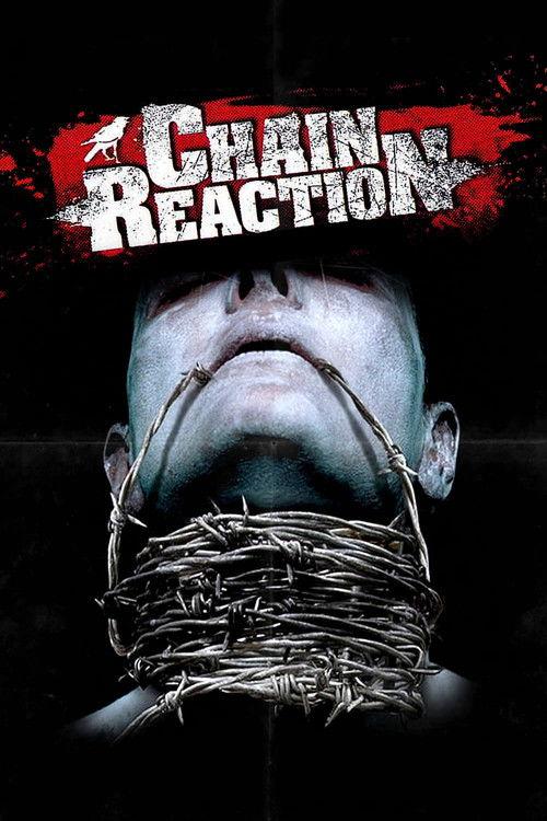 Chain Reaction 2006 official movie poster