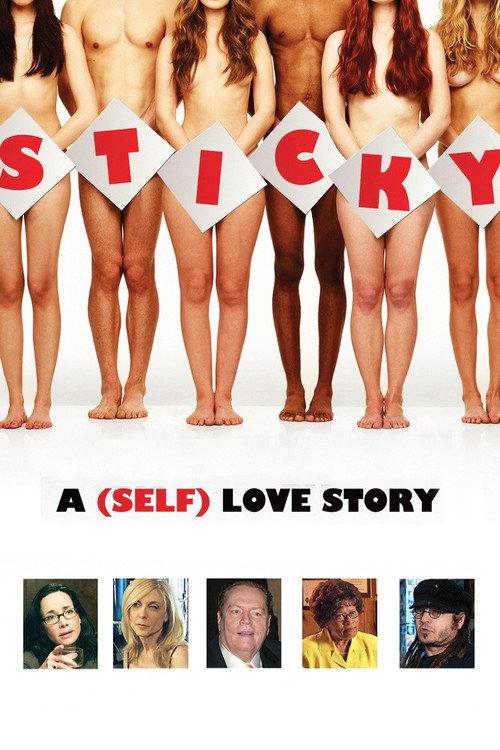 Sticky: A (Self) Love Story 2016 official movie poster