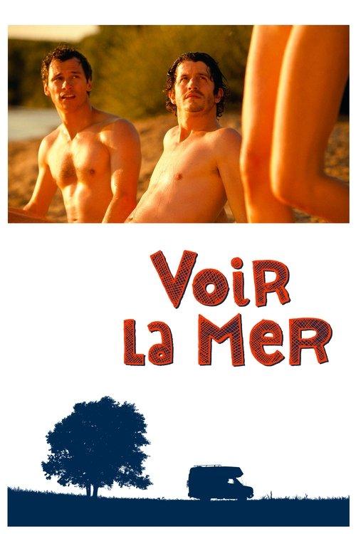 Voir la Mer 2011 official movie poster