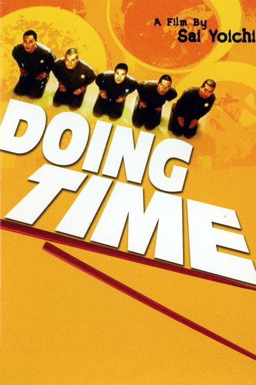 Doing Time 2002 official movie poster